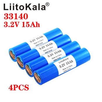 4pcs LiitoKala 33140 3.2 v 15Ah lifepo4 baterías de litio de 3.2 V de las Células para el bricolaje 12v 24v e moto e-scooter herramientas de poder de Batería de la pac