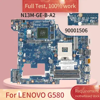 90001506 Para LENOVO G580 LA-7981P 11S90001506ZZ SLJ8E N13M-GE-B-A2 DDR3 Notebook placa madre Placa base la prueba completa del de trabajo