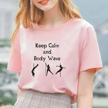 Harajuku MANTENER la CALMA de POLE DANCE de Impresión de la Camiseta de las Mujeres Tops Casual de Manga Corta Camiseta de Mujer de Tamaño Más Divertido de la Camiseta de la Camiseta Mujer