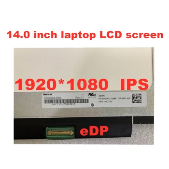 Original de 14 pulgadas estrecho marco de la pantalla LCD N140HCA-EBA LP140WF7 SPC1 B140HAN04.3 NV140FHM-N4B 1930 * 1080 eDP panel IPS 30pins