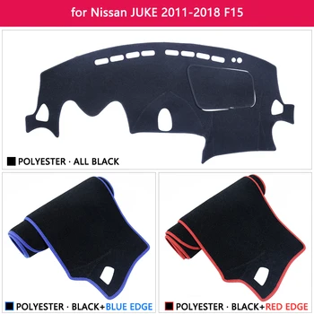 Panel de Cubierta de la Almohadilla Protectora para el Nissan JUKE F15 2011~2019 Accesorios del Coche del Tablero Sombrilla Anti-UV Alfombra 2016 2017 2018