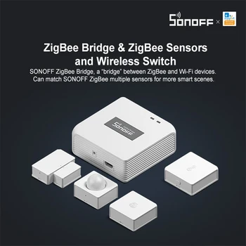 Sonoff ZBBridge Zigbee Puente Interruptor Inalámbrico de Temperatura y Humedad de Movimiento de la Puerta/Ventana del Sensor de Trabajar con WiFi a Través de eWeLink APP
